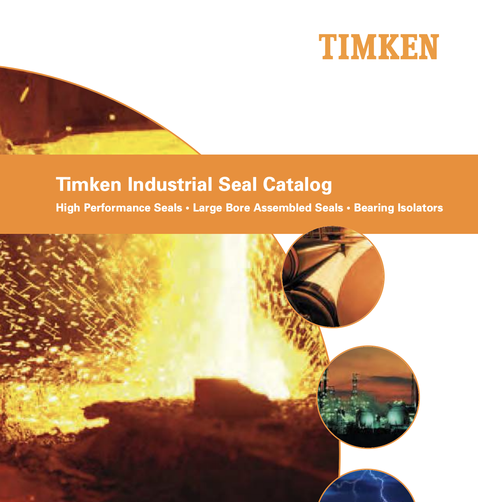 Catalogul de etanșări industriale Timken® – Alezaj mare